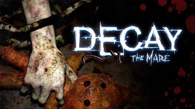 [PC]Decay: The Mare -磁链下载-Zero-零之资源仓库