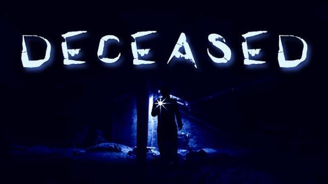 [PC]Deceased v1 6 -磁链下载-Zero-零之资源仓库