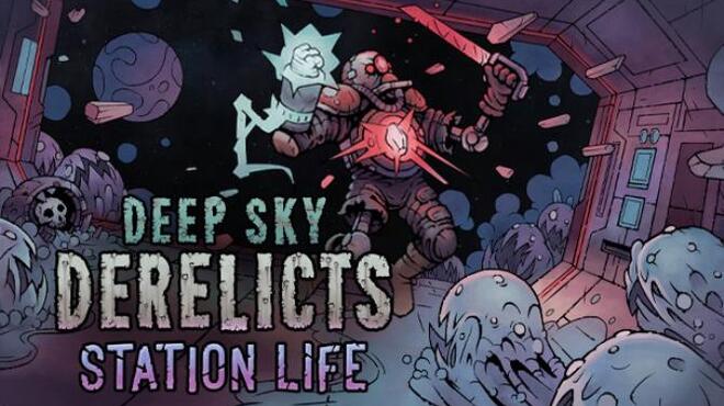 [PC]Deep Sky Derelicts Station Life -磁链下载-Zero-零之资源仓库