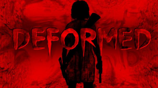 [PC]Deformed -磁链下载-Zero-零之资源仓库