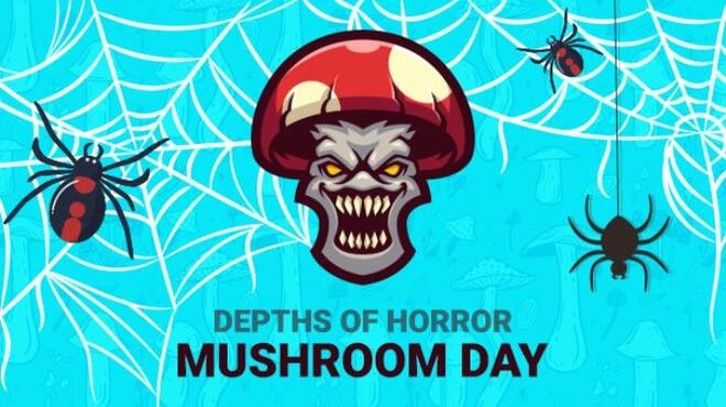 [PC]Depths Of Horror Mushroom Day -磁链下载-Zero