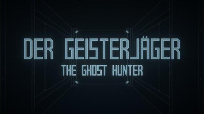 [PC]Der Geisterjäger / The Ghost Hunter -磁链下载-Zero-零之资源仓库