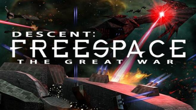 [PC]Descent: FreeSpace – The Great War -磁链下载-Zero-零之资源仓库