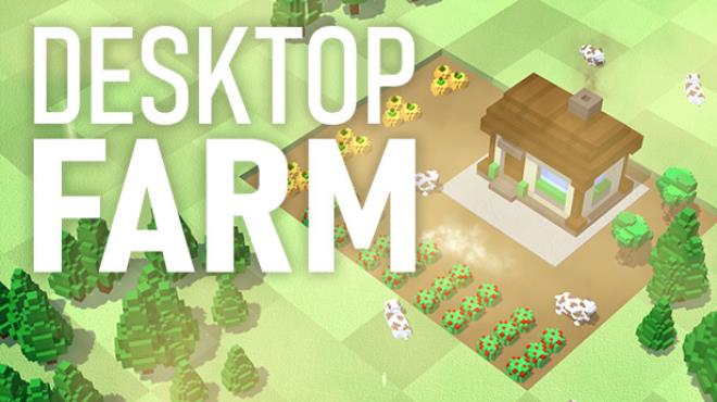 [PC]Desktop Farm -磁链下载-Zero-零之资源仓库