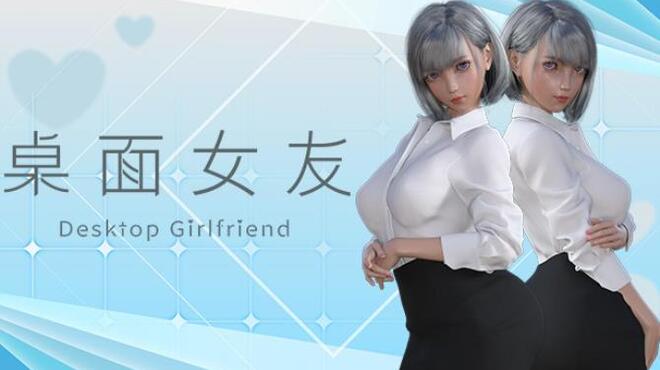 [PC]Desktop Girlfriend -磁链下载-Zero