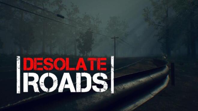 [PC]Desolate Roads -磁链下载-Zero-零之资源仓库
