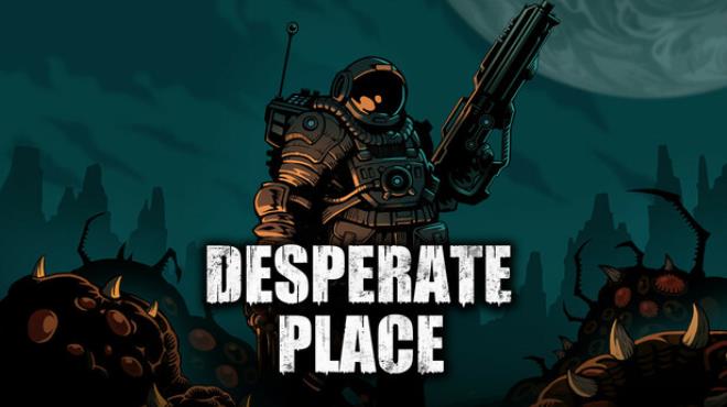 [PC]Desperate Place -磁链下载-Zero