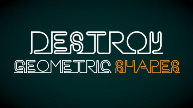 [PC]Destroy Geometric Shapes -磁链下载-Zero-零之资源仓库