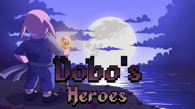 [PC]Dobo’s Heroes -磁链下载-Zero