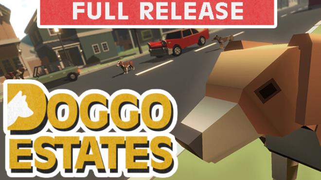 [PC]Doggo Estates -磁链下载-Zero-零之资源仓库