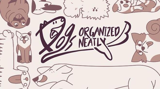 [PC]Dogs Organized Neatly -磁链下载-Zero-零之资源仓库
