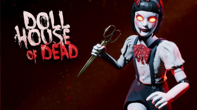 [PC]Dollhouse of Dead -磁链下载-Zero