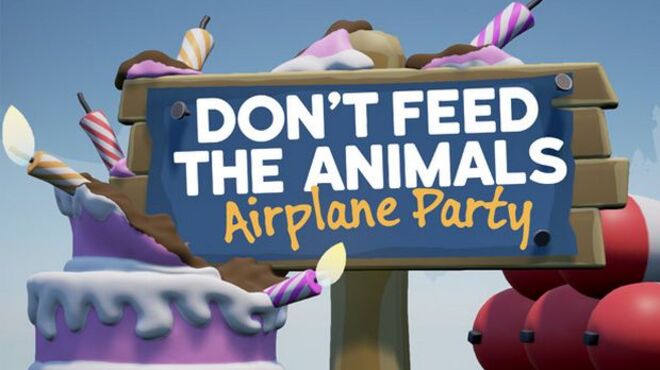 [PC]Don’t Feed the Animals – Airplane Party -磁链下载-Zero-零之资源仓库