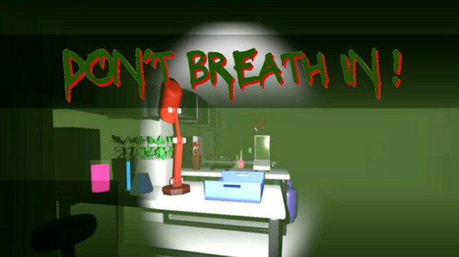 [PC]Don’t breathe in! -磁链下载-Zero