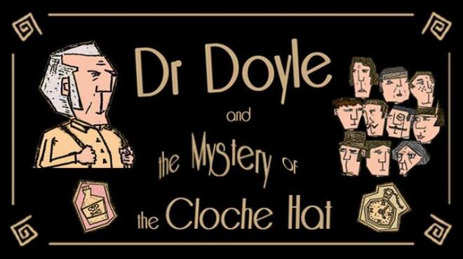 [PC]Dr. Doyle & The Mystery Of The Cloche Hat -磁链下载-Zero