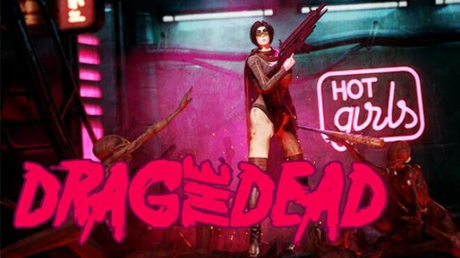 [PC]Drag The Dead -磁链下载-Zero-零之资源仓库