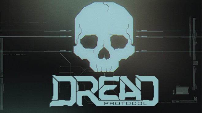 [PC]Dread Protocol -磁链下载-Zero