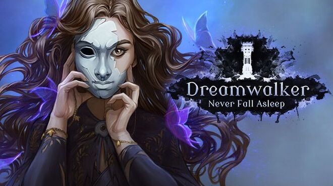 [PC]Dreamwalker: Never Fall Asleep -磁链下载-Zero-零之资源仓库