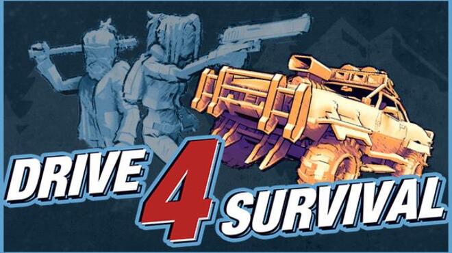 [PC]Drive 4 Survival -磁链下载 - Zero-零之资源仓库-Zero-零之资源仓库