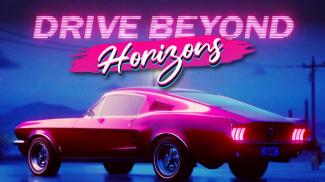 [PC]Drive Beyond Horizons -磁链下载-Zero-零之资源仓库