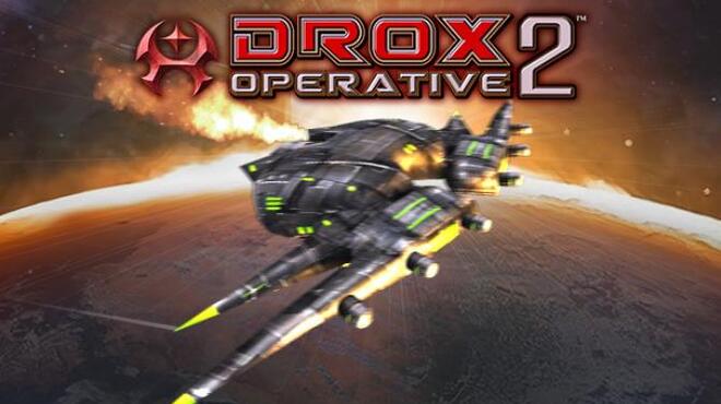 [PC]Drox Operative 2 v1 001 -磁链下载-Zero-零之资源仓库