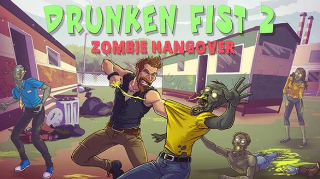 [PC]Drunken Fist 2 Zombie Hangover -磁链下载-Zero