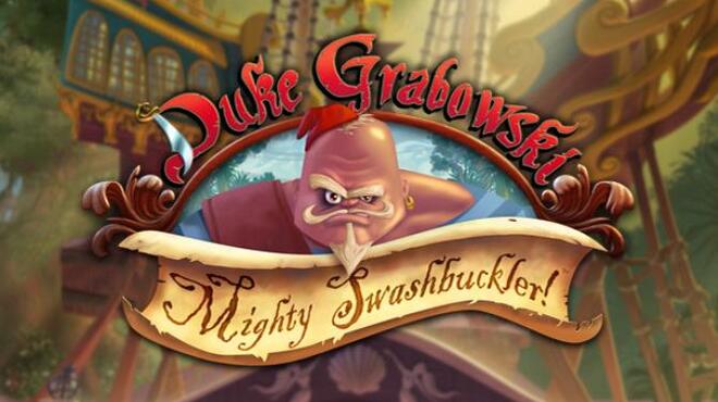 [PC]Duke Grabowski, Mighty Swashbuckler -磁链下载-Zero