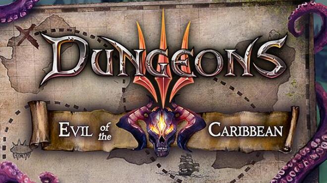 [PC]Dungeons 3 – Evil of the Caribbean -磁链下载-Zero-零之资源仓库
