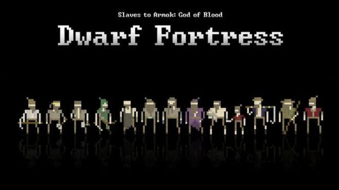 [PC]Dwarf Fortress v0.44.12 -磁链下载-Zero-零之资源仓库