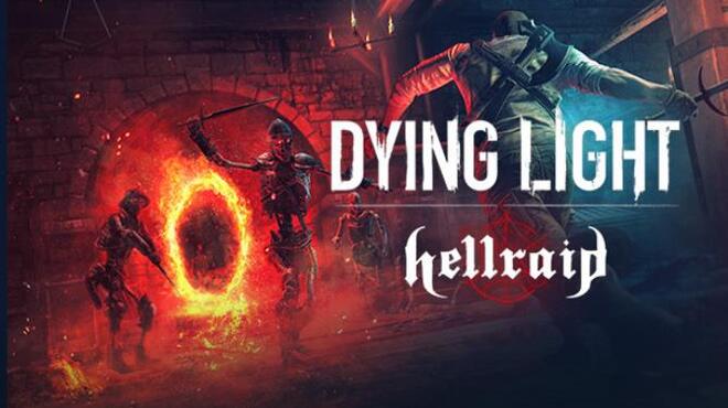 [PC]Dying Light Hellraid MULTi16 -磁链下载-Zero