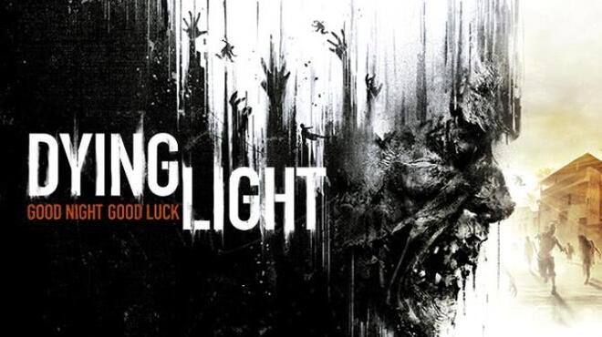 [PC]Dying Light Platinum Edition v1.44.1 -磁链下载-Zero-零之资源仓库