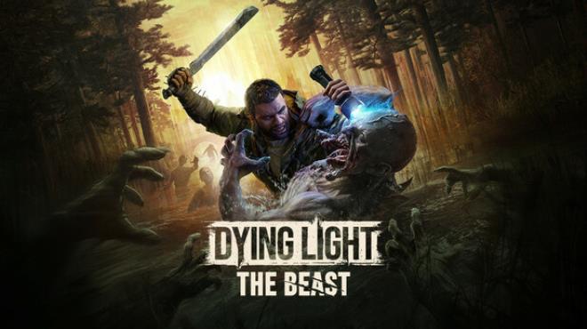 [PC]Dying Light The Beast -磁链下载-Zero