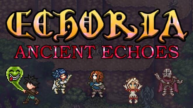 [PC]ECHORIA Ancient Echoes -磁链下载-Zero-零之资源仓库