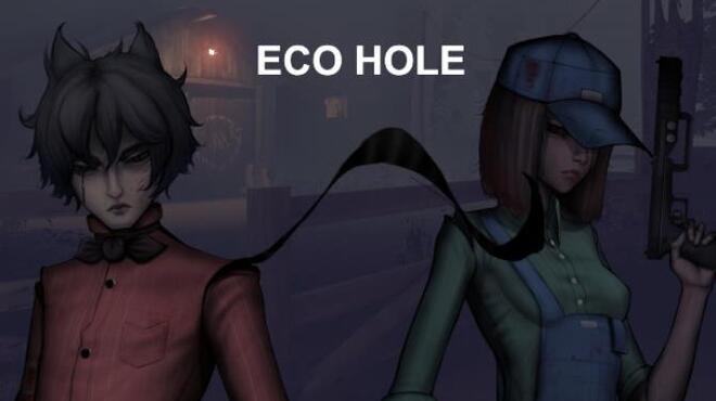[PC]ECO HOLE -磁链下载-Zero-零之资源仓库