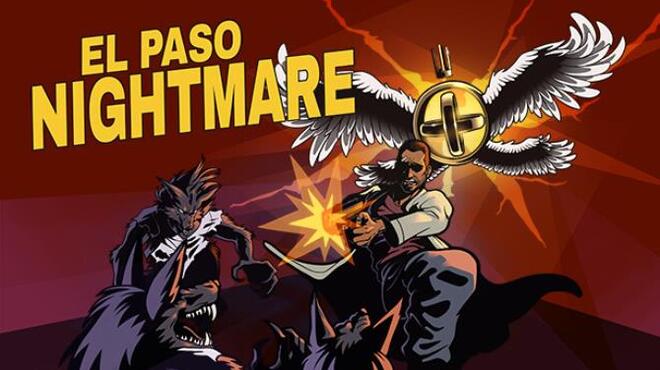[PC]EL PASO, NIGHTMARE -磁链下载-Zero-零之资源仓库