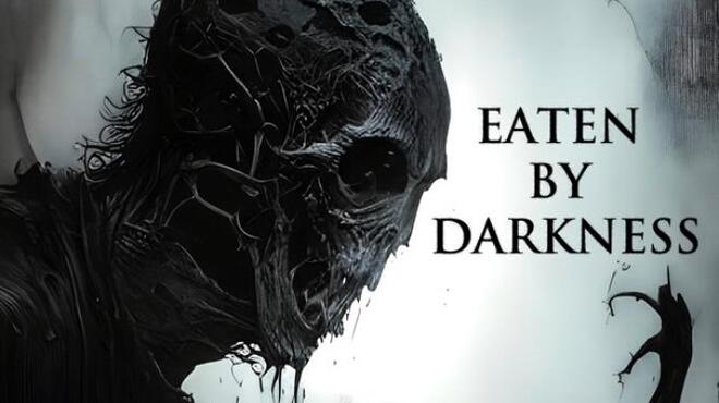 [PC]Eaten by Darkness -磁链下载-Zero-零之资源仓库