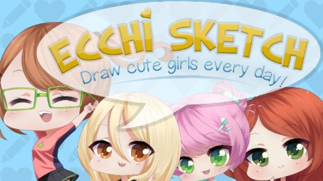 [PC]Ecchi Sketch: Draw Cute Girls Every Day! -磁链下载-Zero-零之资源仓库