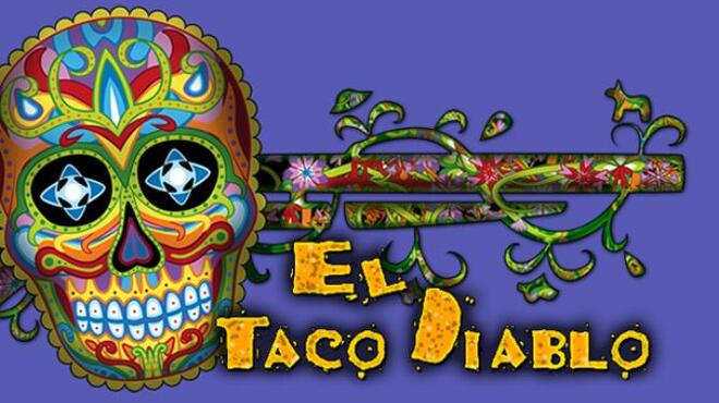 [PC]El Taco Diablo -磁链下载-Zero-零之资源仓库