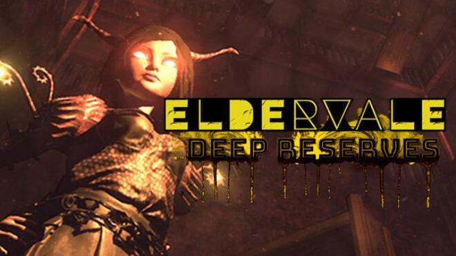 [PC]Eldervale Deep Reserves -磁链下载-Zero-零之资源仓库