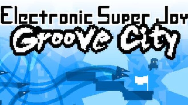 [PC]Electronic Super Joy: Groove City -磁链下载-Zero