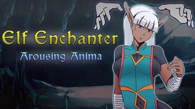 [PC]Elf Enchanter: Arousing Anima -磁链下载-Zero-零之资源仓库