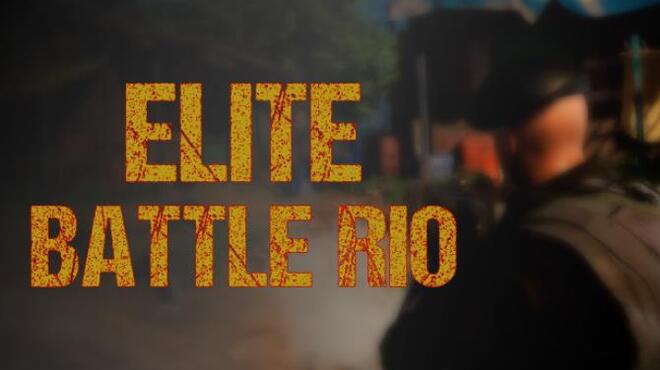 [PC]Elite Battle Rio -磁链下载-Zero-零之资源仓库
