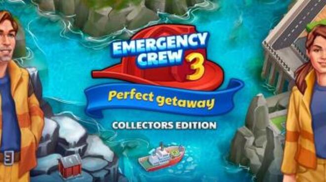 [PC]Emergency Crew 3 Perfect Getaway Collectors Edition -磁链下载-Zero-零之资源仓库