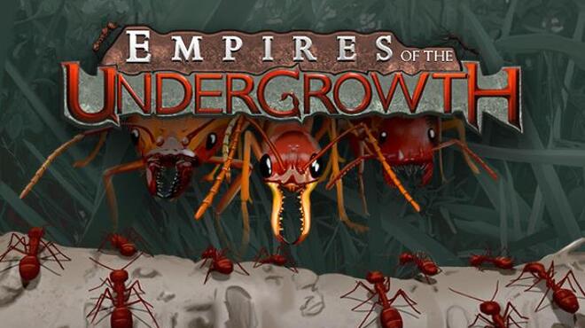 [PC]Empires of the Undergrowth -磁链下载-Zero