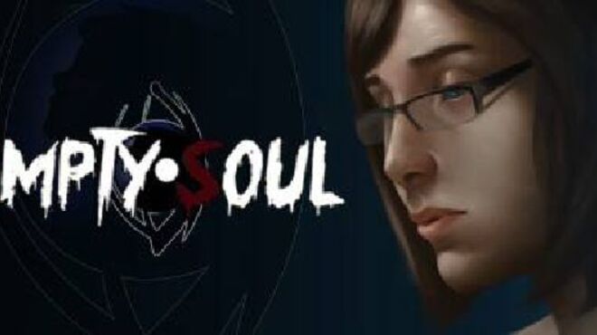 [PC]Empty Soul – S&S Edition -磁链下载-Zero-零之资源仓库