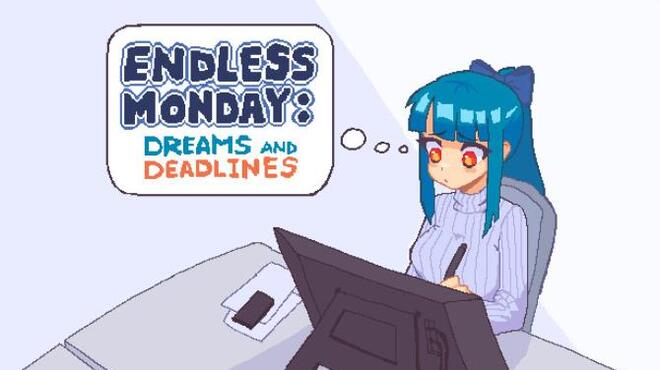 [PC]Endless Monday: Dreams and Deadlines -磁链下载-Zero-零之资源仓库