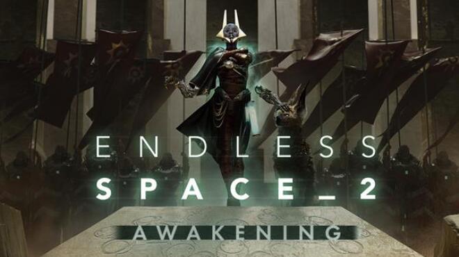 [PC]Endless Space 2 Awakening -磁链下载-Zero-零之资源仓库