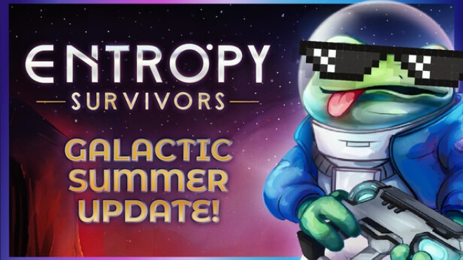 [PC]Entropy Survivors v1 5 1 -磁链下载-Zero