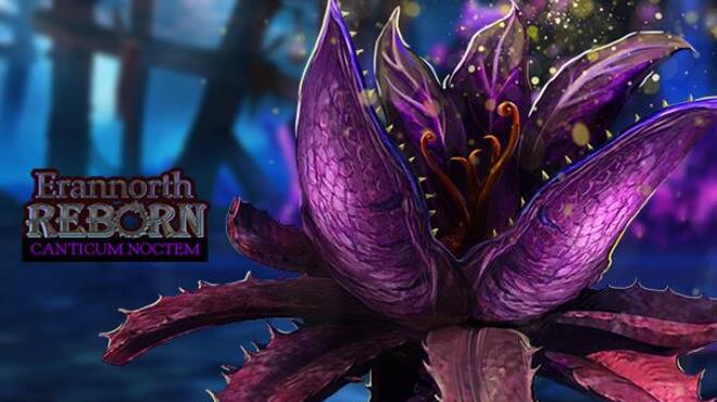 [PC]Erannorth Reborn Canticum Noctem -磁链下载-Zero