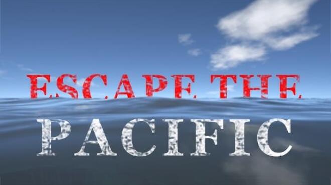 [PC]Escape The Pacific -磁链下载-Zero-零之资源仓库